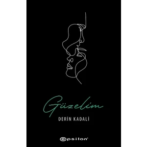 Güzelim - Derin Kadali