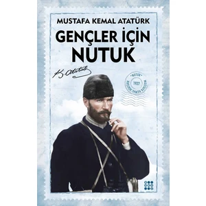 Gençler İçin Nutuk - Mustafa Kemal Atatürk
