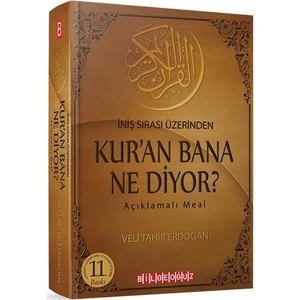 Kur'an Bana Ne Diyor? Iniş Sırası Üzerinden Açıklamalı Meal