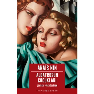 Albatrosun Çocukları - Anais Nin