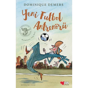 Yeni Futbol Antrenörü - Dominique Demers