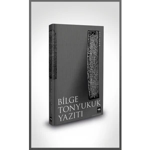 Bilge Tonyukuk Yazıtı - Ali Akar