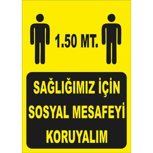 Sağlığımız Için Sosyal Mesafeyi Koruyalım Levhası