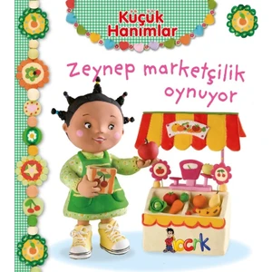 Zeynep Marketçilik Oynuyor - Emilie Beaumont