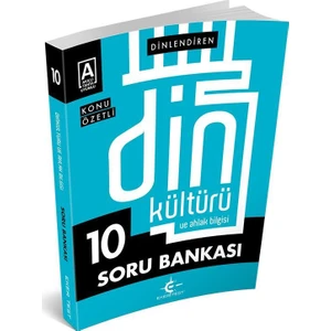 Eker Test Yayınları 10. Sınıf Dinlendiren Din Kültürü Konu Anlatımlı