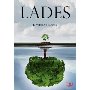 Lades - Lütfullah Sancak