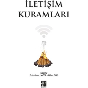 Iletişim Kuramları - Çetin Murat Hazar, Özkan Avcı