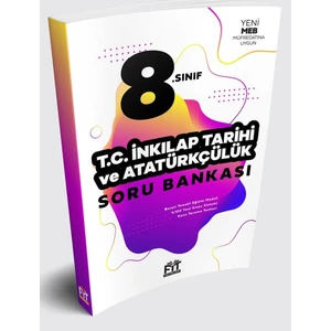 Fit Yayınları 8. Sınıf T.C. İnkılap Tarihi ve Atatürkçülük Soru Bankası