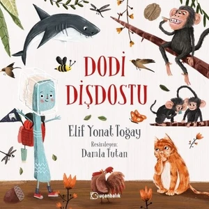 Dodi Dişdostu - Elif Yonat Toğay