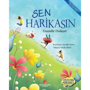 Sen Harikasın - Danielle Dufayet