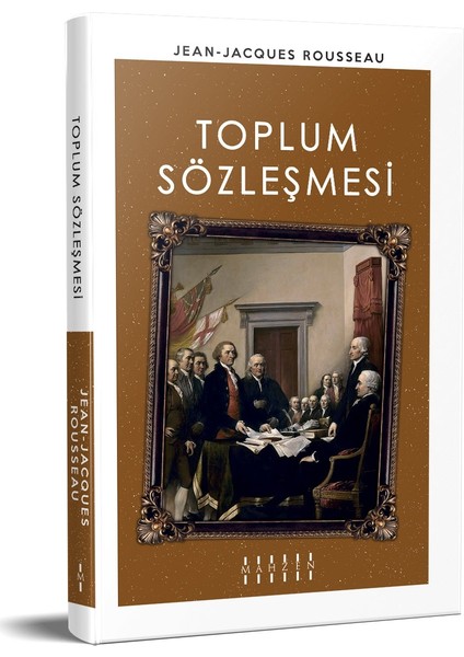 Toplum Sözleşmesi - Jean-Jeanjacques Rousseau