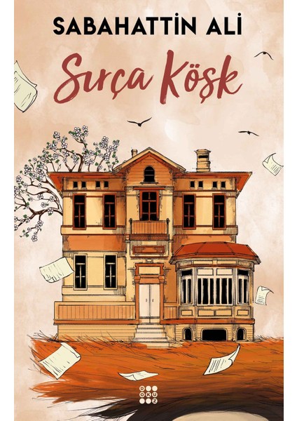 Sırça Köşk - Sabahattin Ali
