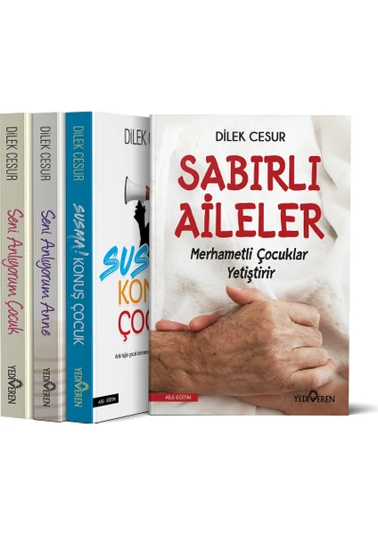 Seni Anlıyorum Çocuk - Sabırlı Aileler Merhametki Çocuklar Yetiştirir - Dilek Cesur - 4 Kitap Takım