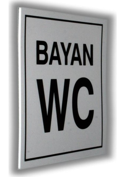 Pvc Tabela Yazı  Bayan Wc 10 x 10 cm