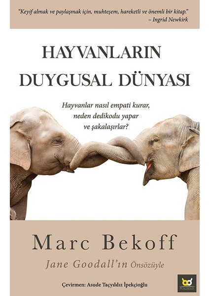 Hayvanların Duygusal Dünyası - Marc Bekoff