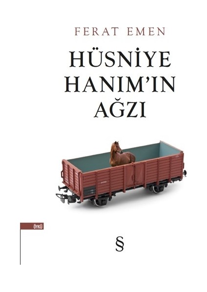 Hüsniye Hanım'In Ağzı - Ferat Emen
