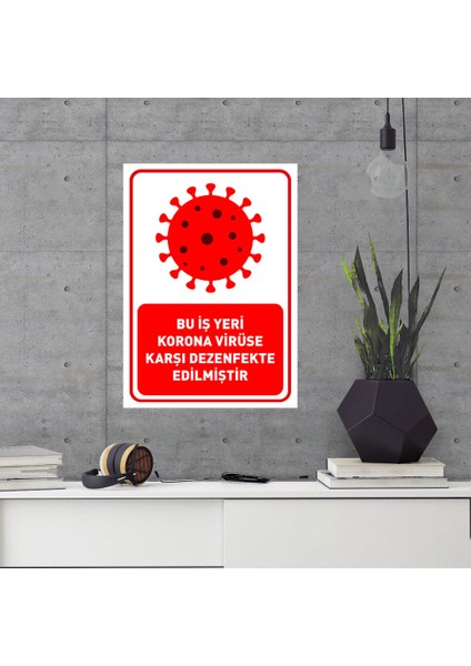 Bu Işyeri Koronavirüse Karşı Dezenfekte Edilmiştir Yazısı Sac Malzeme 35 x 50 cm SYL28