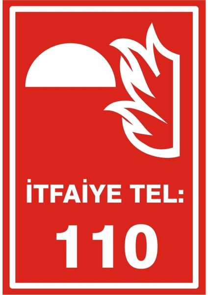 İtfaiye 110 2.6 mm PVC Uyarı Levhası 17,5 x 25 cm