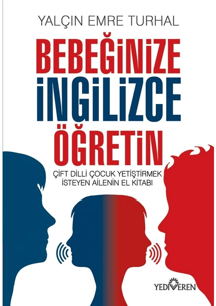 Bebeğinize İngilizce Öğretin - Yalçın Emre Turhal