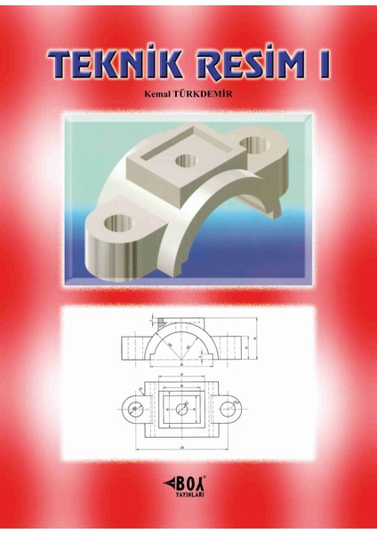 Teknik Resim Kitabı - Kemal Türkdemir