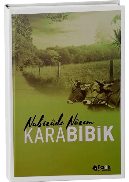 Karabibik - Nabizade Nazım