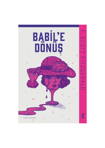 Babil’E Dönüş - F. Scott Fitzgerald