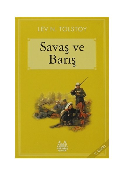 Savaş Ve Barış - Lev Nikolayeviç Tolstoy