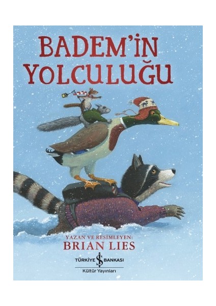 Badem’in Yolculuğu - Brian Lies