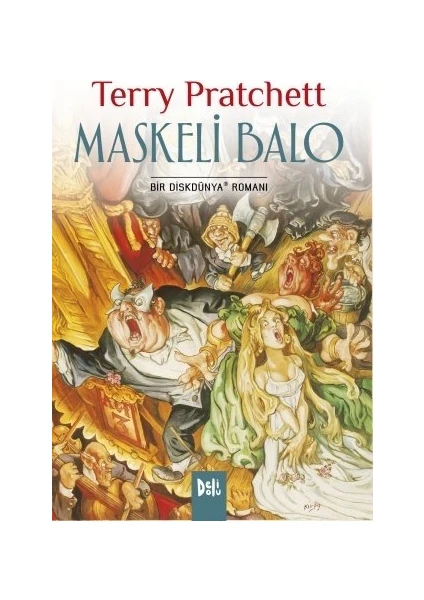 Disk Dünya 18 - Maskeli Balo -  Terry Pratchett