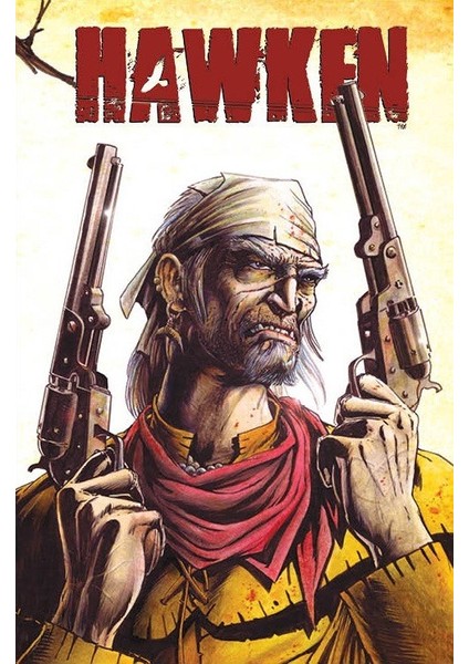 Hawken - Kapak A - Timothy Truman