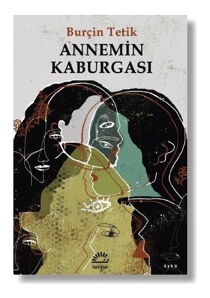 Annemin Kaburgası - Burçin Tetik
