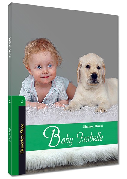 İngilizce Hikaye Stage 2 - Baby Isabelle
