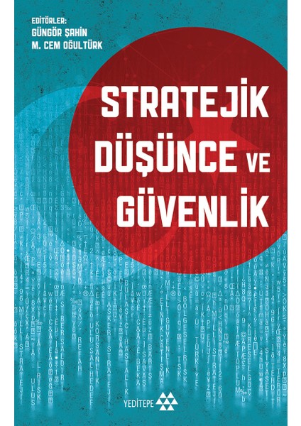 Stratejik Düşünce Ve Güvenlik