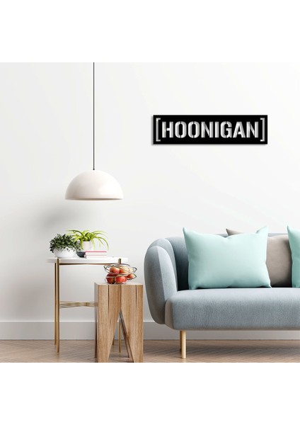 Parantez Içinde Hoonıgan Yazısı Logosu Duvar Ev Aksesuarı Ahşap Tablo 50 x 12 cm