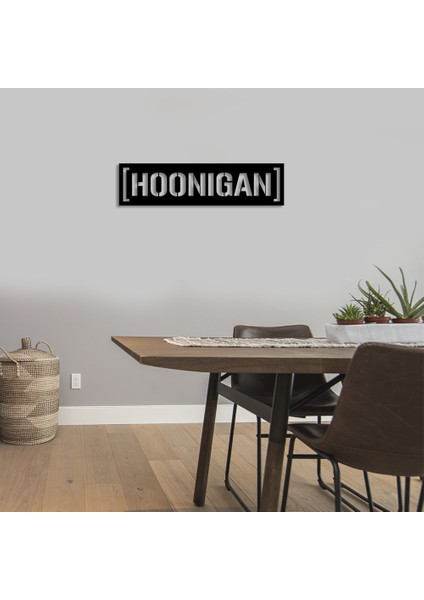 Parantez Içinde Hoonıgan Yazısı Logosu Duvar Ev Aksesuarı Ahşap Tablo 50 x 12 cm fiyatları