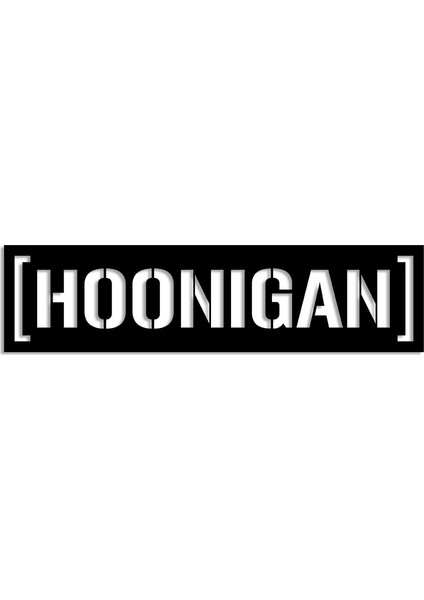 Parantez Içinde Hoonıgan Yazısı Logosu Duvar Ev Aksesuarı Ahşap Tablo 50 x 12 cm modelleri