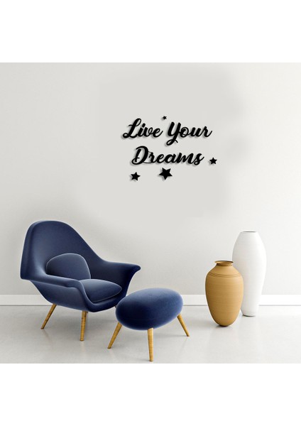 Live Yours Dreams Duvar Oda Ev Aksesuarı Ahşap Tablo 50 x 34 cm