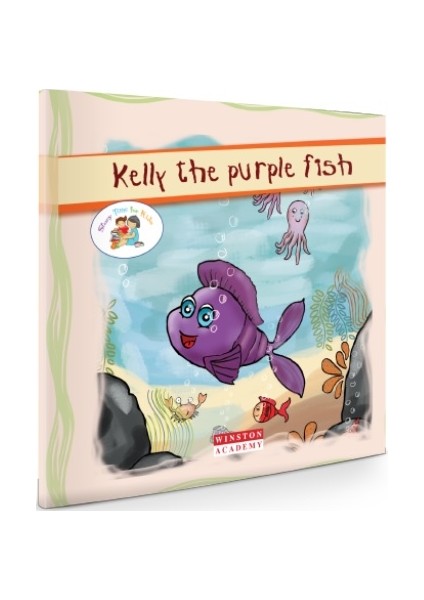 Story Time - Kelly The Purple Fish