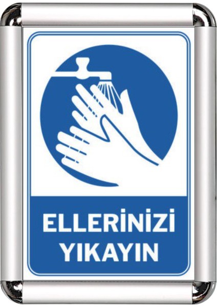 Ellerinizi Yıkayın A3 Cerceveli Uyarı ve Yönlendirme Levhası