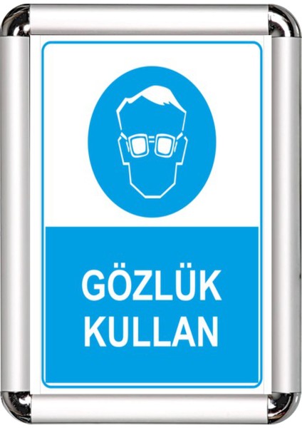 Gözlük Kullan A3 Cerceveli Uyarı ve Yönlendirme Levhası