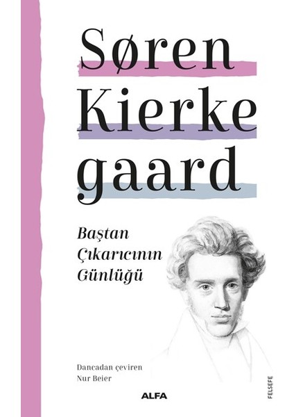 Baştan Çıkarıcının Günlüğü -Søren Kierkegaard