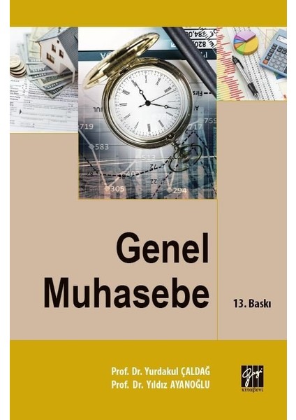 Genel Muhasebe - Yurdakul Çaldağ - Yıldız Ayanoğlu