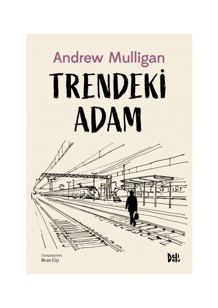 Trendeki Adam - Andy Mulligan