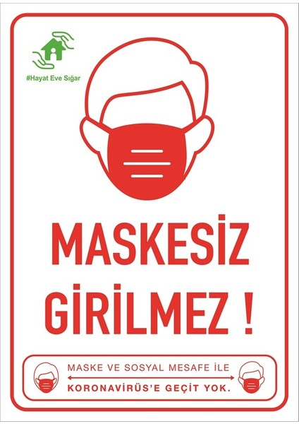 Maskesiz Girilmez 25X35 cm Sticker