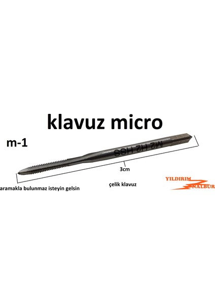 Klavuz Micro M-1 Çelik Diş Açma Yuva Açma Kılavuz Mini Boy
