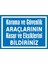 Koruma ve Güvenlik Araçlarının Kusur ve Eksikliklerini Bildiriniz 2.6 mm PVC Uyarı Levhası 25 x 35 cm 1