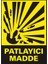 Patlayıcı Madde Galvaniz Uyarı Levhası 17,5 x 25 cm 1