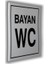 Pvc Tabela Yazı  Bayan Wc 10 x 10 cm 1