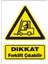 Forklift Çıkabilir Uyarı Panosu 1