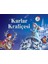 Karlar Kraliçesi: 3 Boyutlu 1